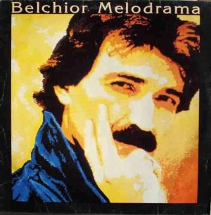 belchior-lp-melodrama-encarte-1987-14156-MLB63291348_9023-O