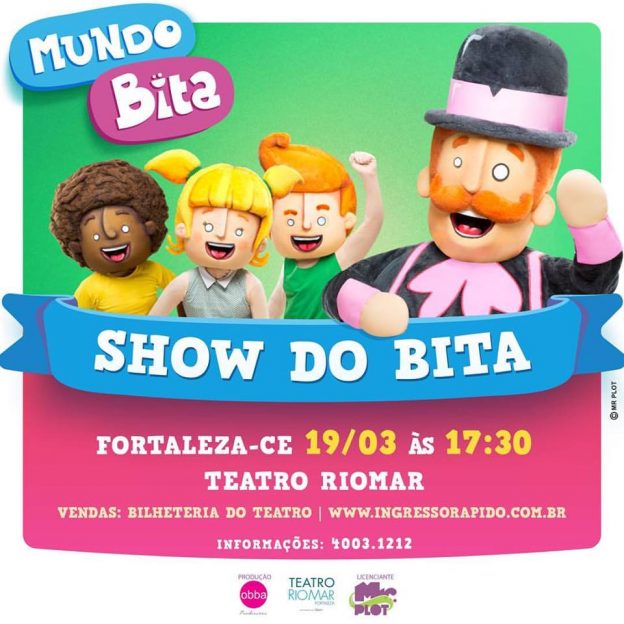 Show do Bita volta à Fortaleza em Março – iMãe