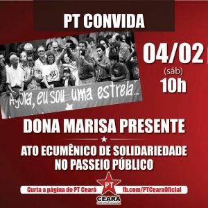 PT convoca ato ecumênico em solidariedade a Marisa Letícia (Foto: Divulgação / PT Ceará)