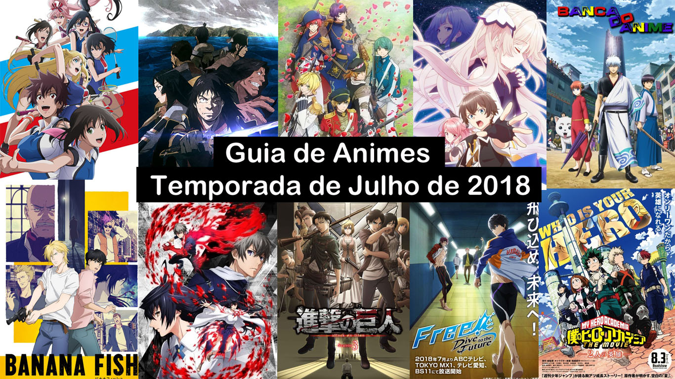 Guia de Animes Temporada de Julho de 2018 (Summer) – Tomodachi Nerd's