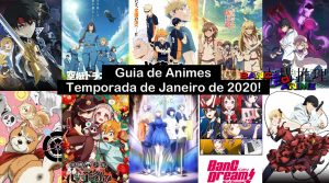 Guia de Animes Janeiro de 2020